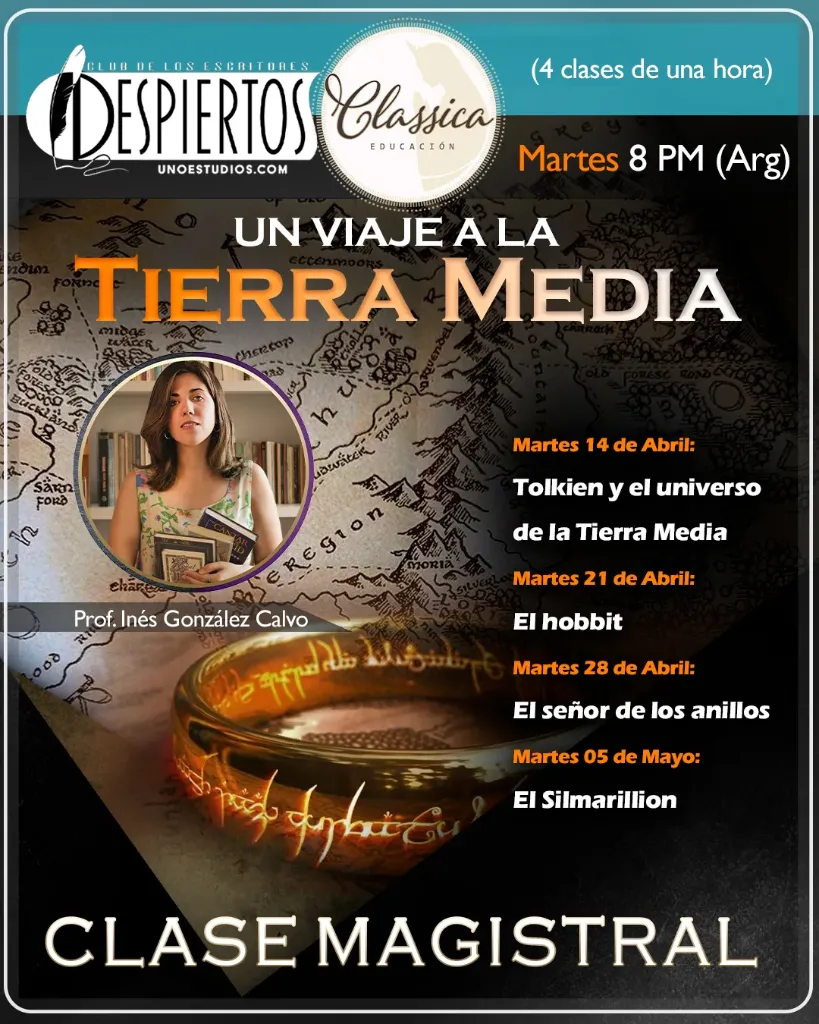 Clase Magistral - Un Viaje a la Tierra Media