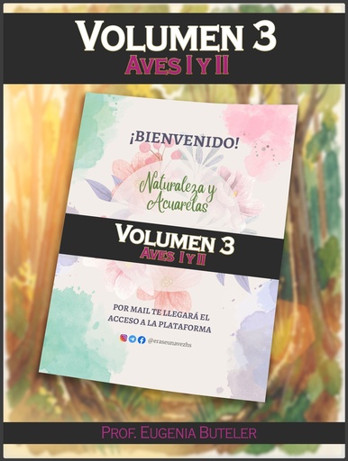 🦩Volumen 3 - Naturaleza y Acuarelas "Aves"