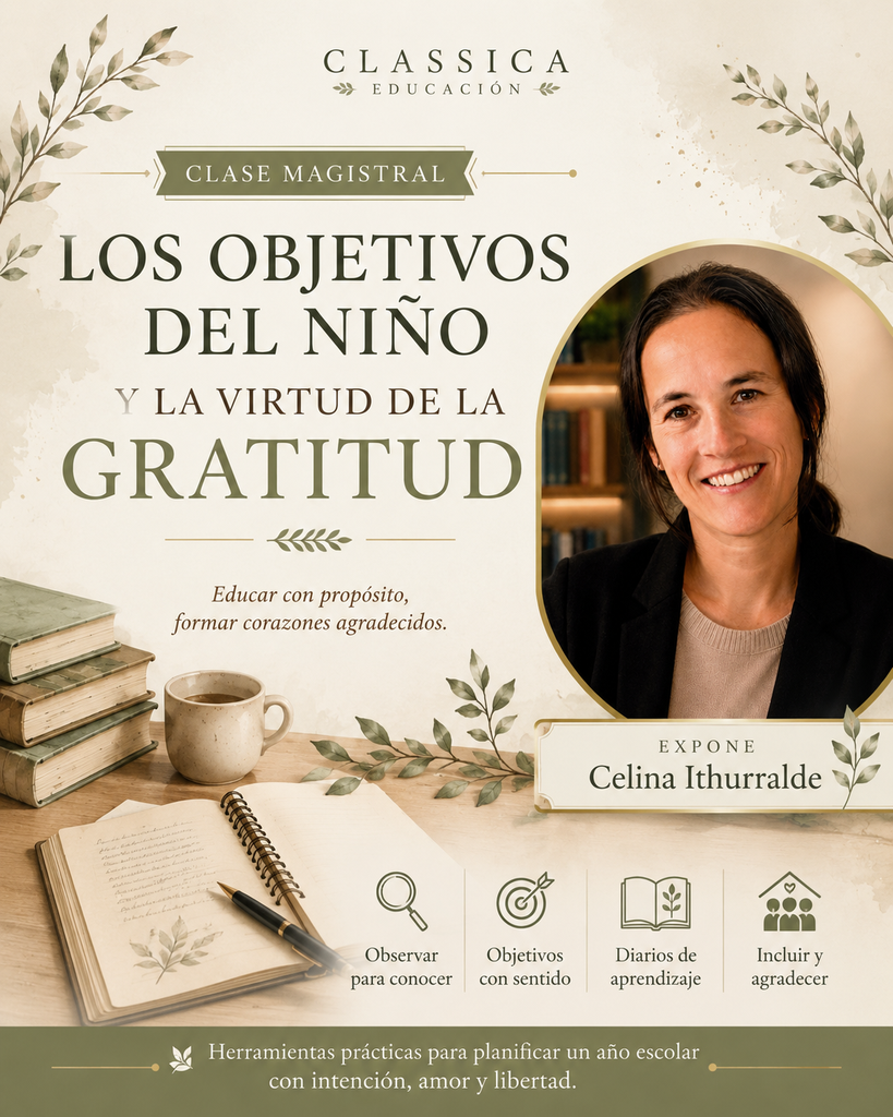 Los Objetivos del Niño y la Virtud de la Gratitud