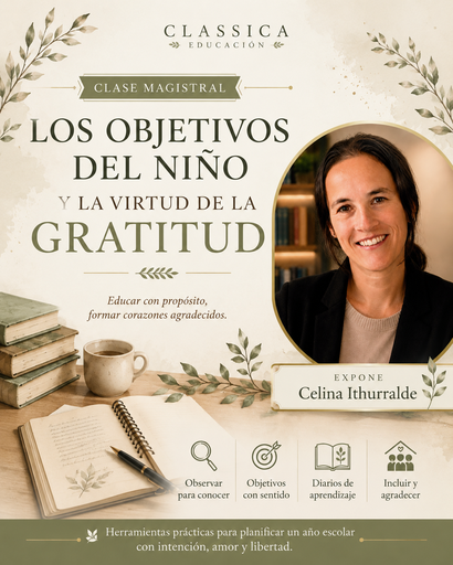 Los Objetivos del Niño y la Virtud de la Gratitud